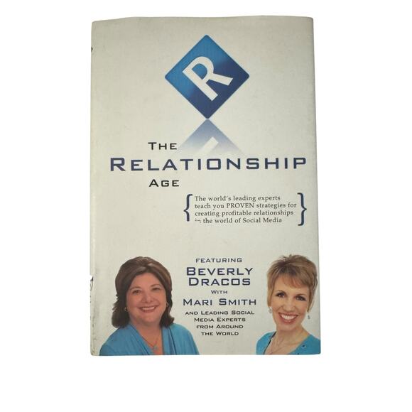 The Relationship Age by Beverly Dracos and Mari Smith Hardcover - Picture 1 of 5